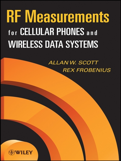 RF Measurements for Cellular Phones and Wireless Data Systems Microsoft Library OverDrive